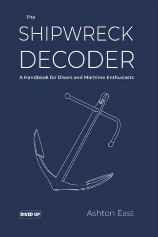 The Shipwreck Decoder by Ashton East - book cover image