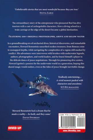 Treasures, Shipwrecks and the Dawn of Red Sea Diving (Paperback) back cover